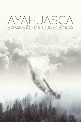 Ayahuasca, Expansão da Consciência